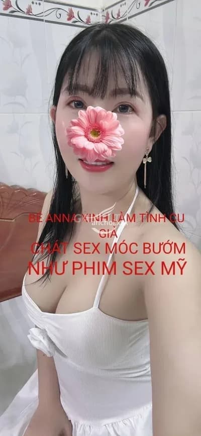 Hàng Quận 8: CÓ CLIP SEXY BÉ ANNA XINH XẮN TUYỆT giá 300k, 1 khách đã check