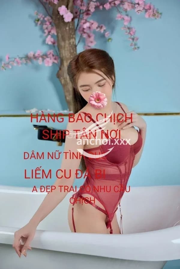 Tâm Tuyệt dâm nữ mê bú cu nhiệt tình chiều chuộng như phim 2